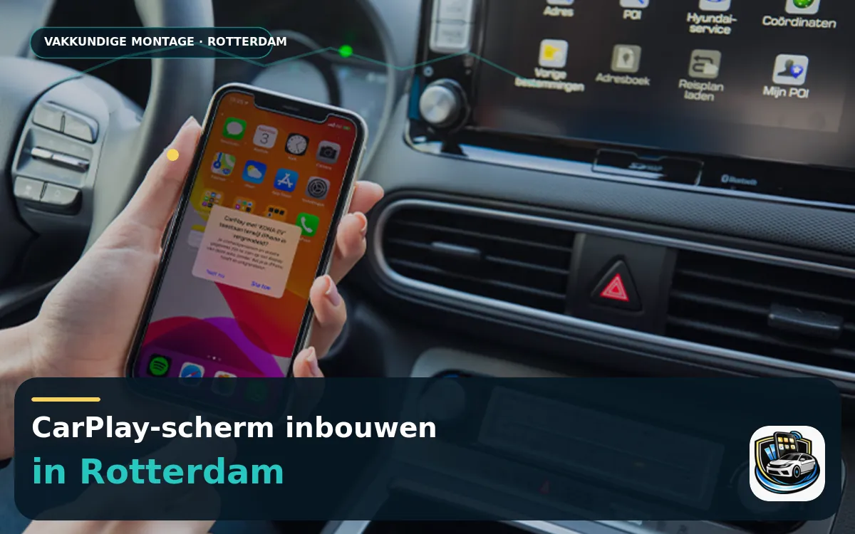 CarPlay Inbouwen Rotterdam — CarPlay-scherm en smartphone tijdens gebruik