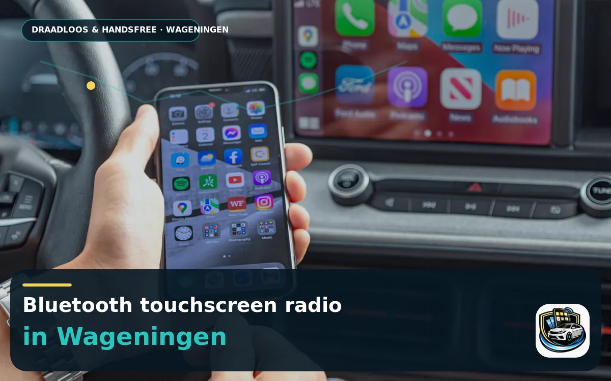 CarPlay Inbouwen Wageningen — Bluetooth touchscreen radio en handsfree bediening